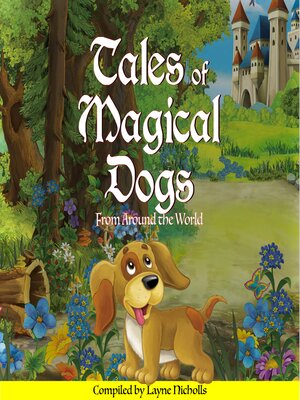 cover image of Tales of Magical Dogs